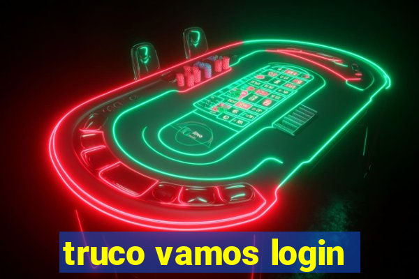 truco vamos login